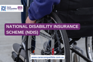 Understanding the NDIS Scheme – Support for People with Disabilities